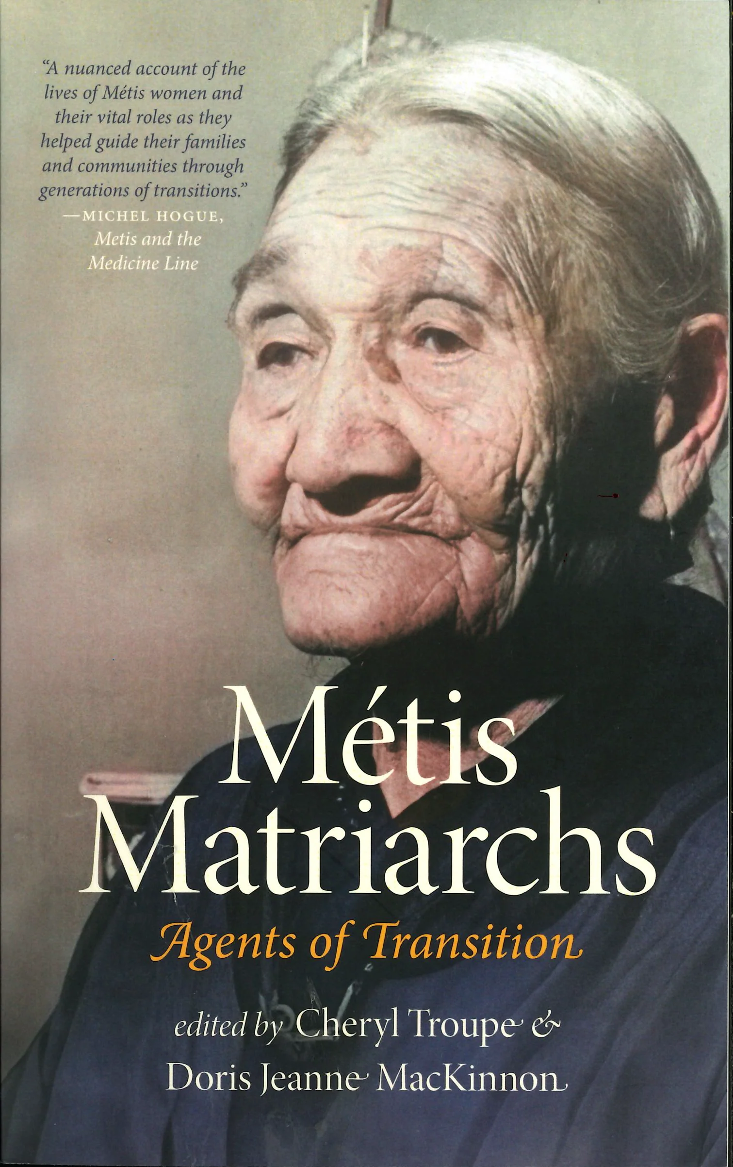 Metis Matriarchs Agents of Transition